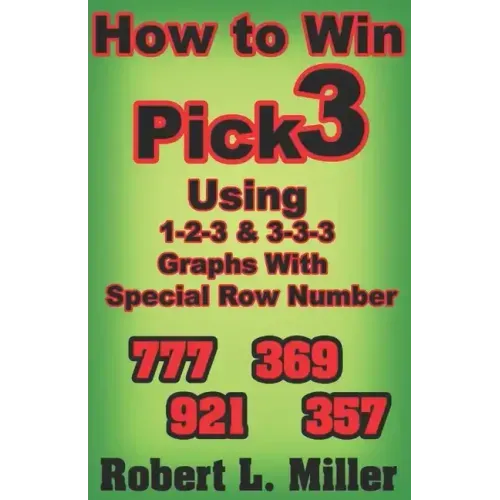 How To Win Pick-3 using 1-2-3 & 3-3-3 Graphs with Special Row number