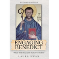 Engaging Benedict. What the Rule Can Teach Us Today