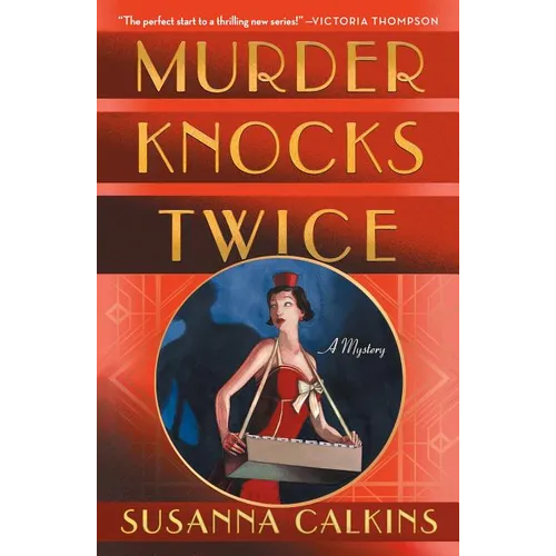 Murder Knocks Twice: A Mystery