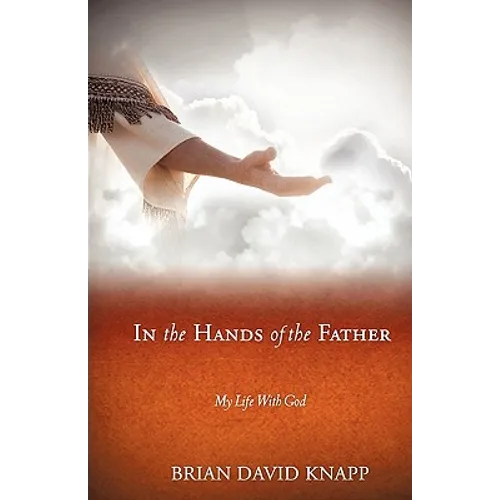 In The Hands of The Father