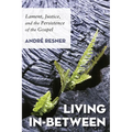Living In-Between: Lament, Justice, and the Persistence of the Gospel