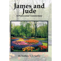 James and Jude: A Pentecostal Commentary