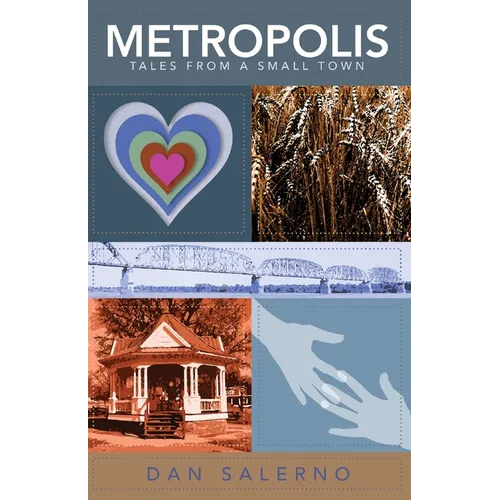Metropolis: Tales From a Small Town