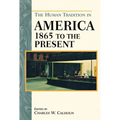 The Human Tradition in America from 1865 to the Present