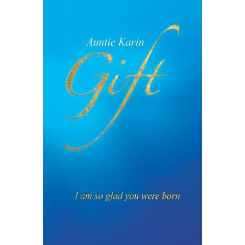 Gift: I Am So Glad You Were Born