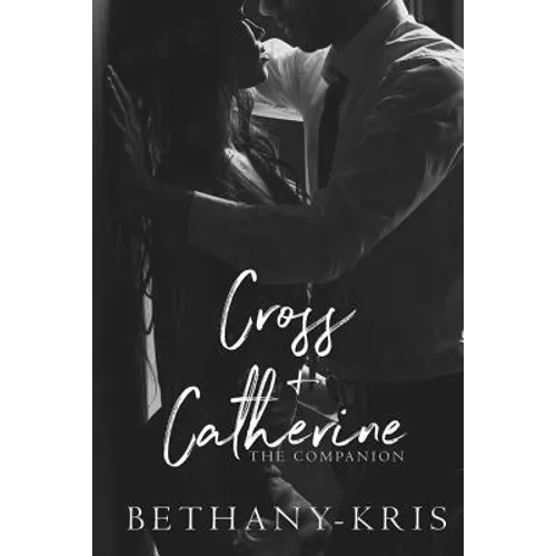 Cross + Catherine: The Companion