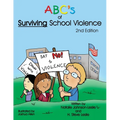 Abc's of Surviving School Violence
