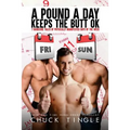 A Pound A Day Keeps The Butt OK