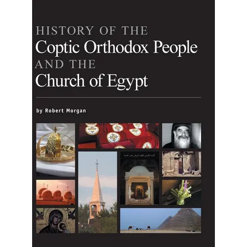 History of the Coptic Orthodox People and the Church of Egypt