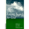 Loving Search for God: Contemplative Prayer and the Cloud of Unknowing