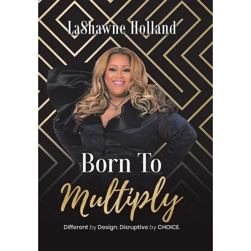 Born to Multiply