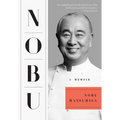 Nobu: A Memoir