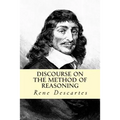 Discourse on the Method of Reasoning
