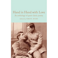 Hand in Hand with Love: An Anthology of Queer Classic Poetry
