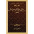 The Story Of The Other Wise Man And The Mansion (1920)