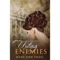 Uniting Enemies: A Historical Novel of 1801