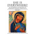She Is Everywhere! Volume 3: An Anthology of Writings in Womanist/Feminist Spirituality