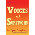 Child Molestation Stories: Voices of Survivors: of Child Sexual Abuse (Molestation, Rape, Incest)