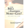 Is My Bible the Inspired Word of God?