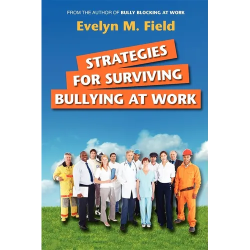 Strategies For Surviving Bullying at Work