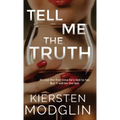 Tell Me the Truth