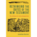 Rethinking the Dates of the New Testament