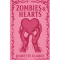 Zombies & Hearts