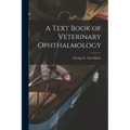 A Text Book of Veterinary Ophthalmology