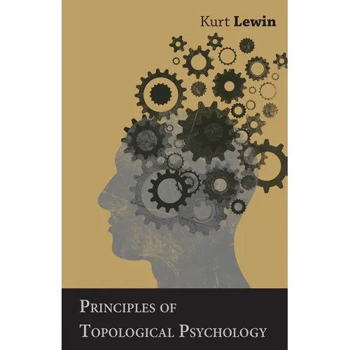 Principles of Topological Psychology