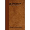 The Applications Of Elliptic Functions
