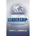 Christian Leadership: 50 Stories That Connect Faith and Everyday Life