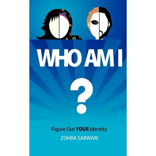 Who Am I? Figure Out Your Identity