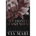 Auctioned Surrender