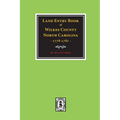 Wilkes County, North Carolina Land Entry Book, 1778-1781.