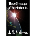 Three Messages of Revelation 14