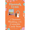 A Summer Wedding at the Cotswolds Candy Store
