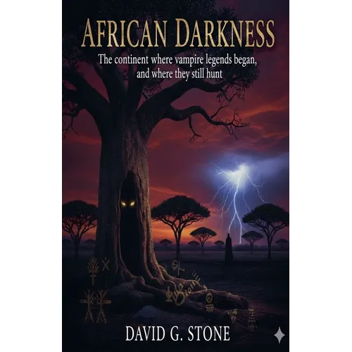 African Darkness: The continent where vampire legends began