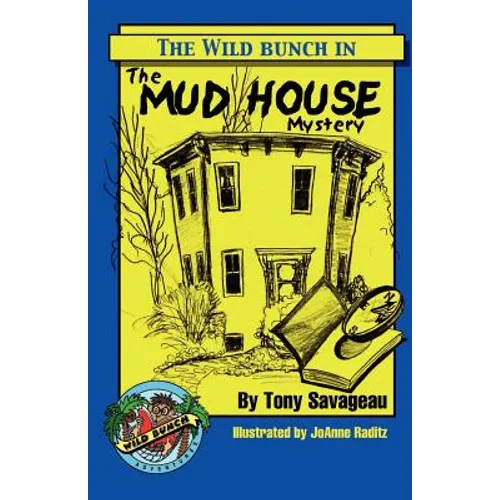 The Mud House Mystery
