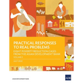 Practical Responses to Real Problems: Eight Poverty Reduction Cases from the Asian Development Bank - Volume 2