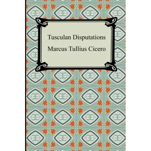 Tusculan Disputations