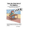 Success Strategies for Teaching Struggling Math Students: Take the Pain out of Pre-Algebra