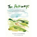 Ten Pathways: A framework for redefining happiness