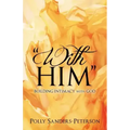 "With Him"