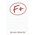 F+: Turning possible moments of failures into positive out comes