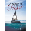 Anchor of My Heart