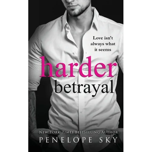 Harder Betrayal
