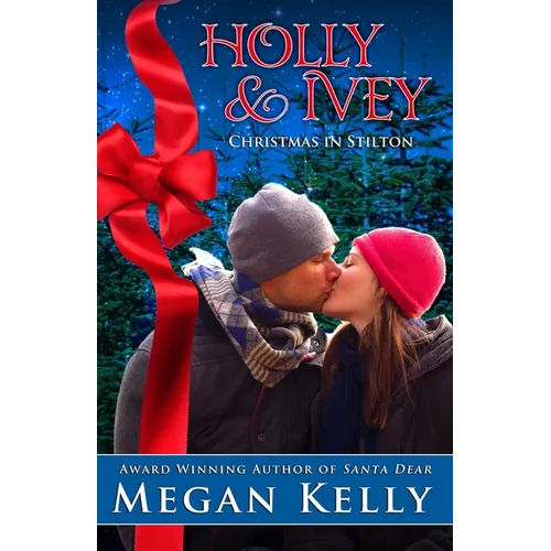 Holly & Ivey: Christmas in Stilton
