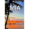 MIA: A Matthew Paine Mystery