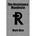 The Resistance Manifesto