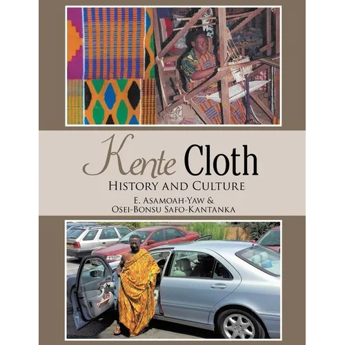 Kente Cloth: New Edition